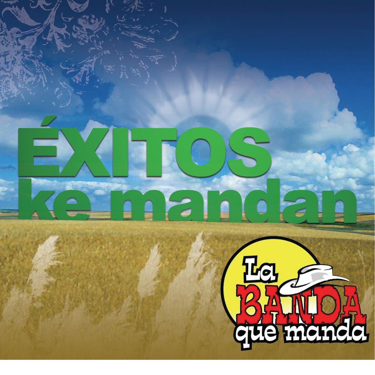 La Banda Que Manda