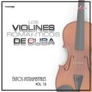Los Violines Románticos De Cuba