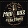 Mad Guz and The Mojos
