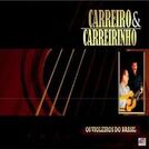 Carreiro & Carreirinho