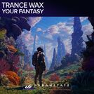 Trance Wax