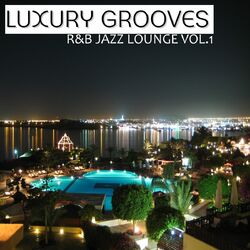 Luxury Grooves