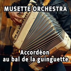 Picture of Musette Orchestra