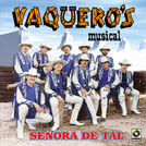 Vaquero\'s Musical