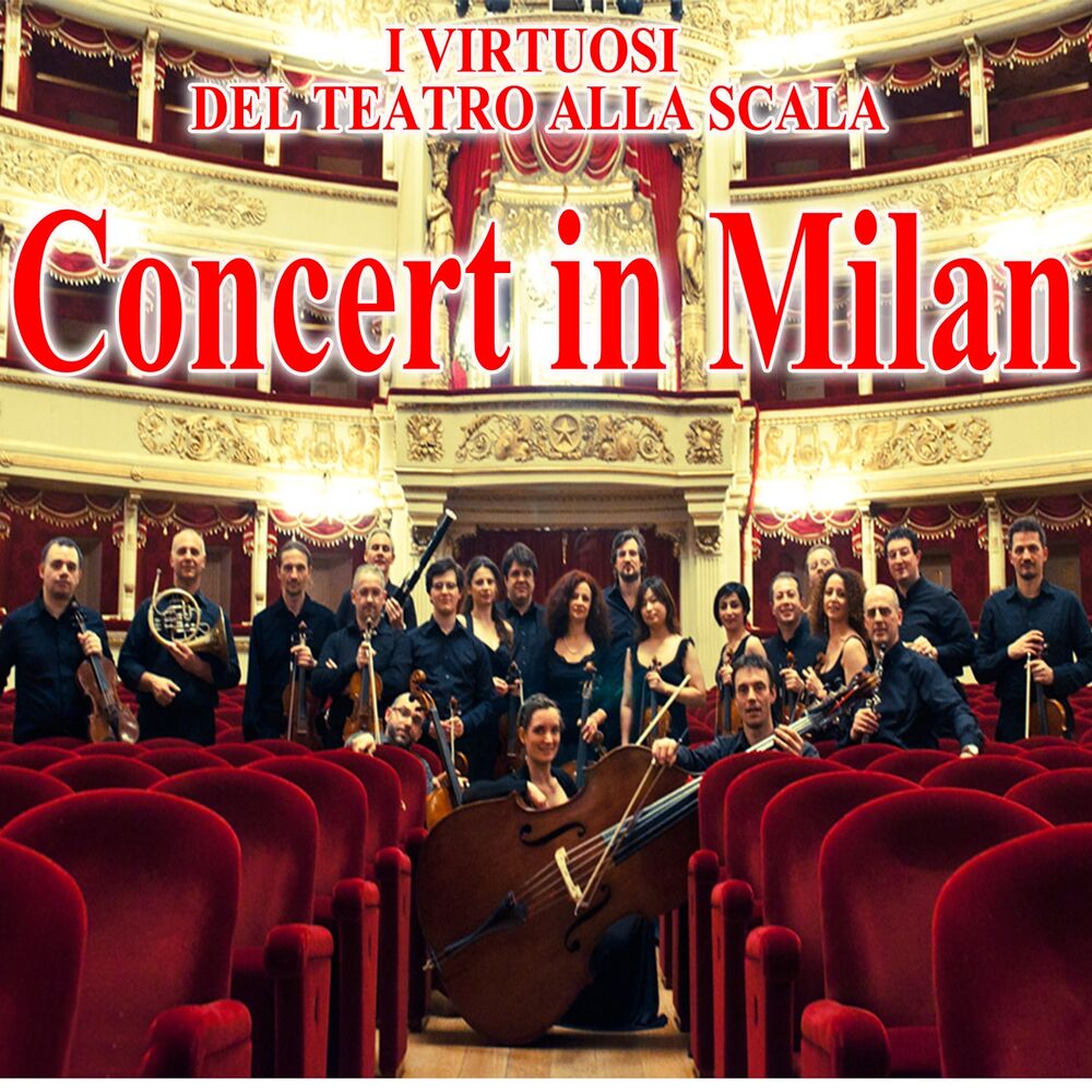 Picture of I Virtuosi del Teatro alla Scala