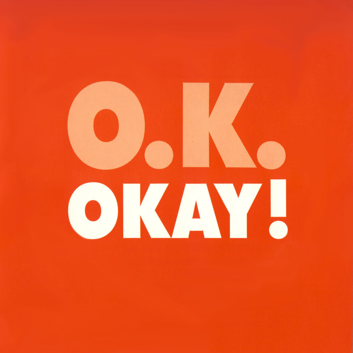 Artist picture of Okay / O.K.