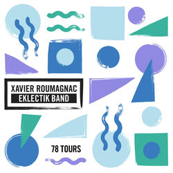 Picture of Xavier Roumagnac Eklectik Band