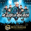 Seto Vargas Y Sus Calentanos