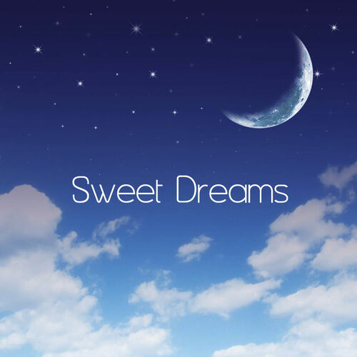 Sweet Dreams Lullabies: albums, songs, playlists | Listen on Deezer