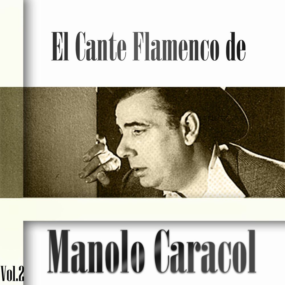 Picture of Manolo Caracol