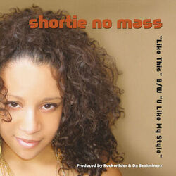 Picture of Shortie No Mass