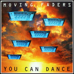 Moving Faders