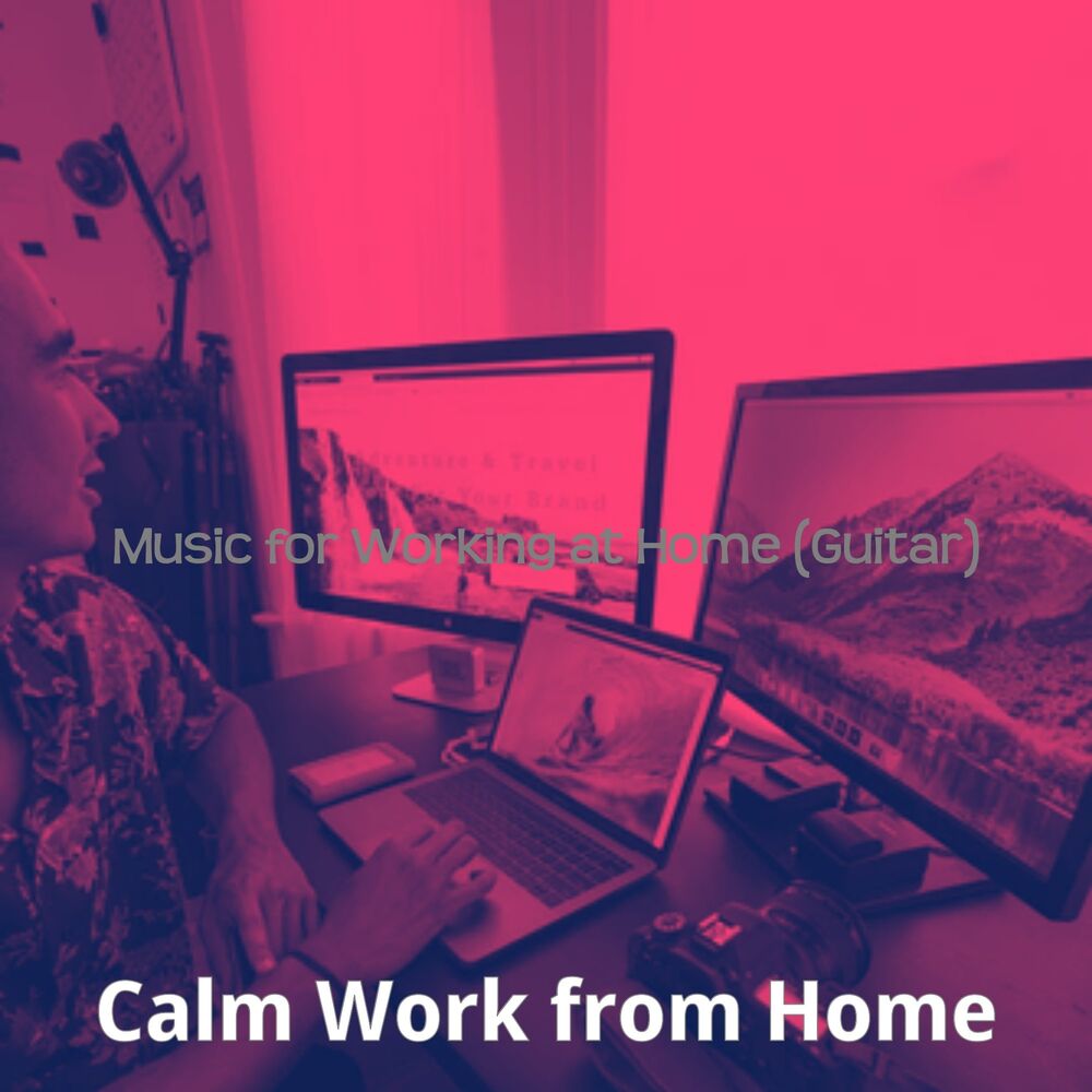 Picture of Calm Work from Home