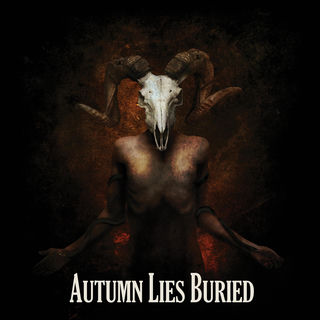 AUTUMN LIES BURIED