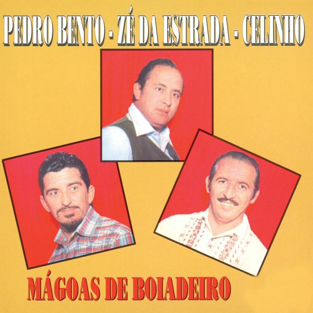 Picture of Pedro Bento, Zé Da Estrada E Celinho