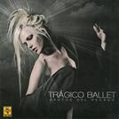 Tragico Ballet