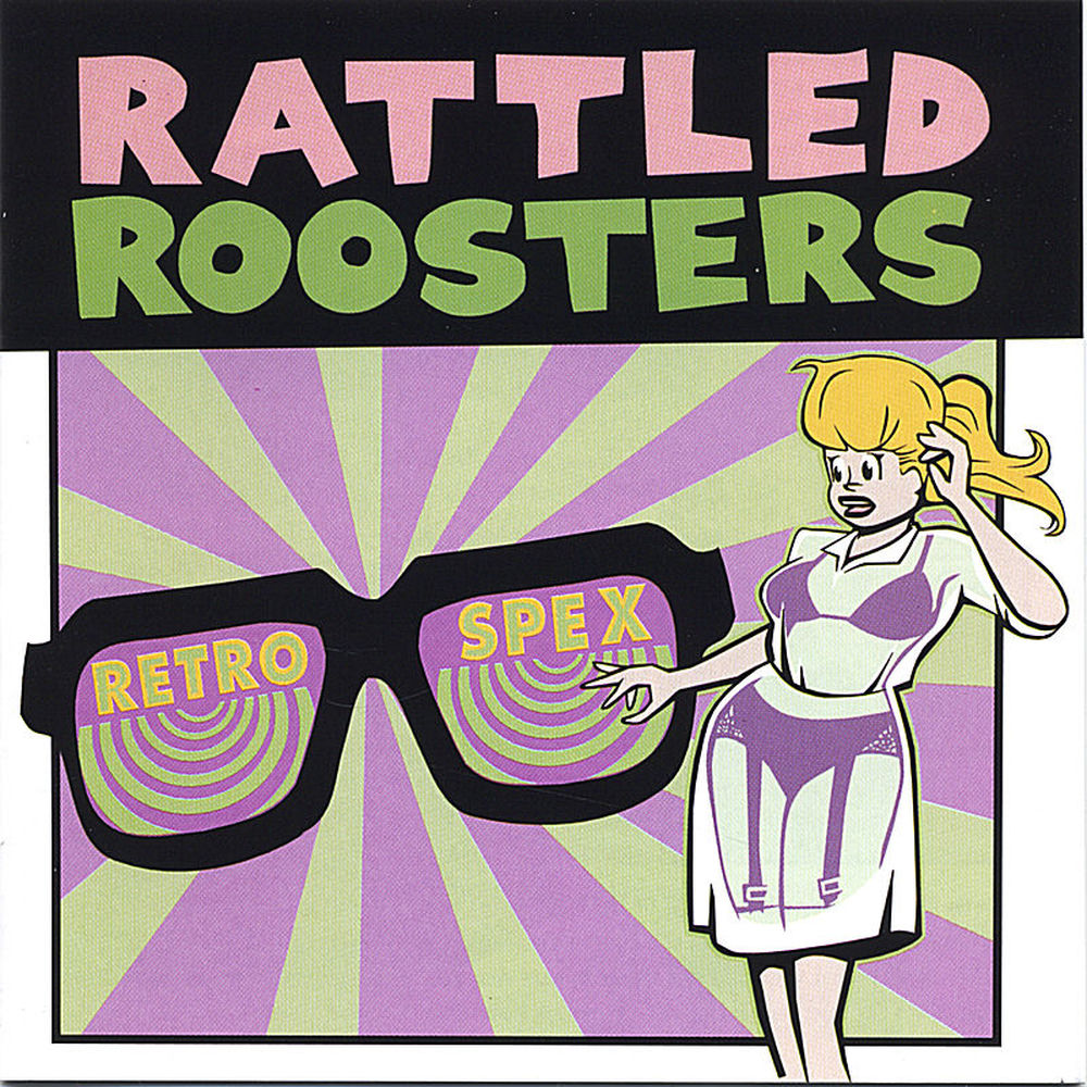Rattled Roosters