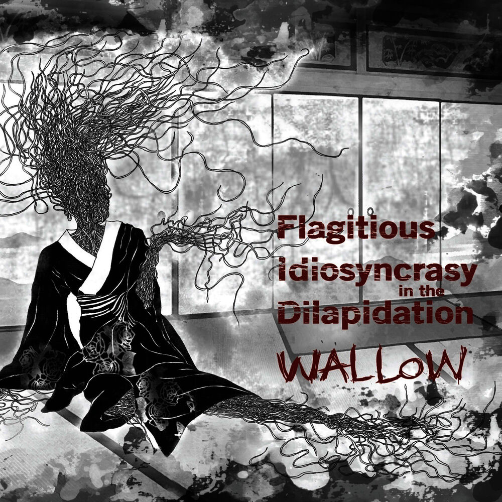 Picture of Flagitious Idiosyncrasy in the Dilapidation