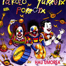 Takolo, Pirrutx eta Porrotx