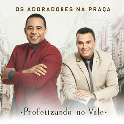 Picture of Os Adoradores na Praça