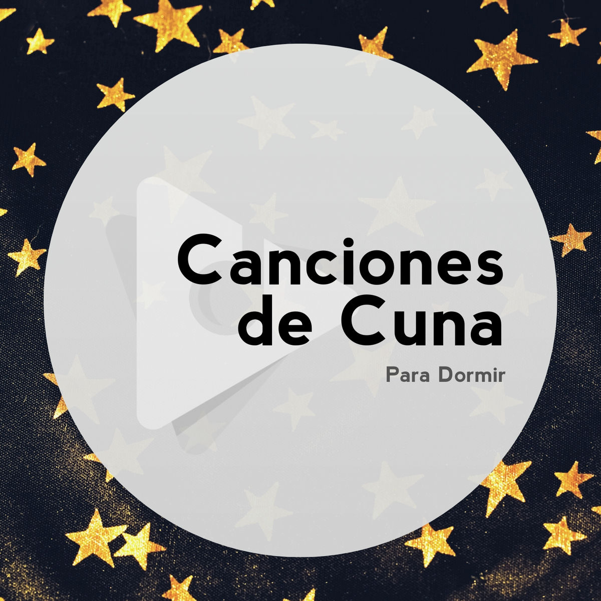 Canciones De Cuna Para Dormir