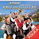 Igor und seine Oberkrainer