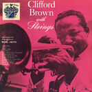 Clifford Brown With Strings