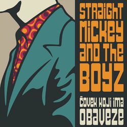 Picture of Straight Mickey And the Boyz