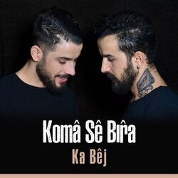 Picture of Koma Se Bıra