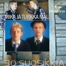 Mika ja Turkka Mali