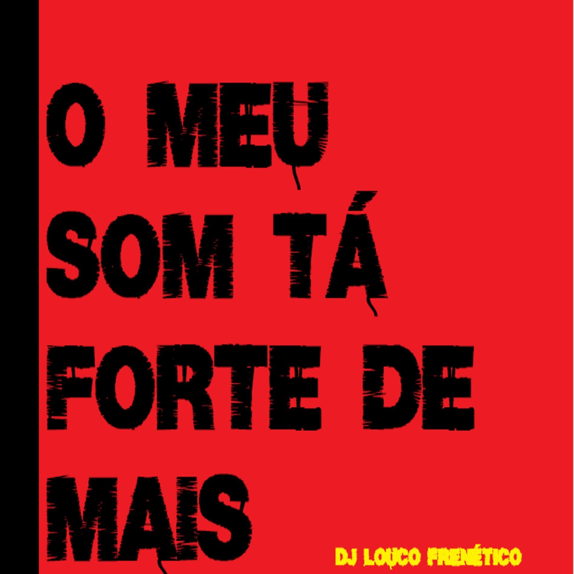 DJ Louco frenético