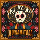 La Dinamitaaa