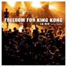 Freedom for King Kong