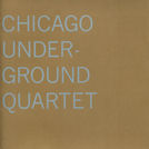 Chicago Underground Quartet