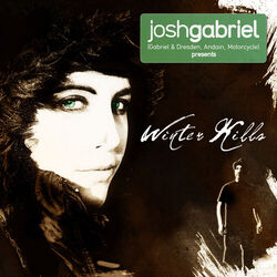 Picture of Josh Gabriel Presents Winter Kills