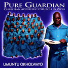 Pure Guardian - Christian Apostolic Church In Zion