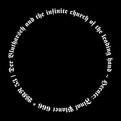 Der Blutharsch and the Infinite Church of the Leading Hand + Aluk Todolo