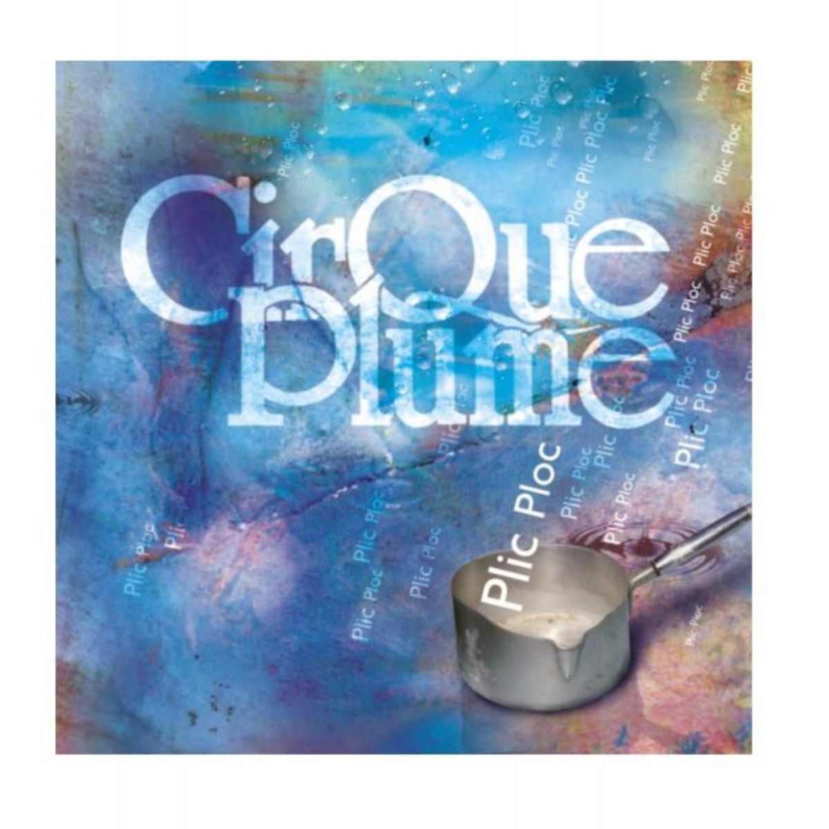 Cirque Plume
