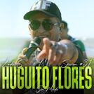 Huguito Flores el Super