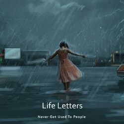 Picture of Never Get Used To People