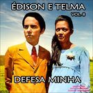 Édison e Telma