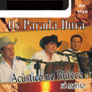 Os Parada Dura
