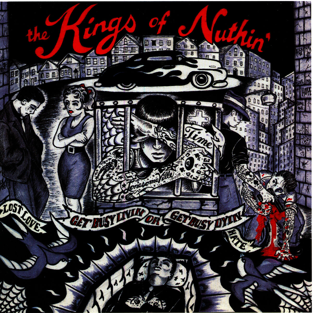 The Kings Of Nuthin'
