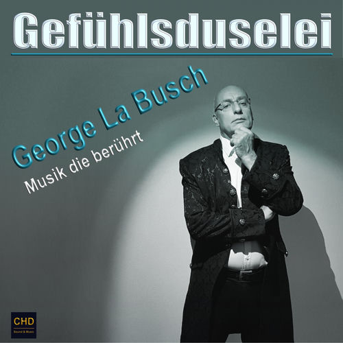 George La Busch: albums, songs, concerts | Deezer