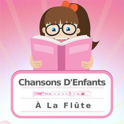 Picture of Chansons D'Enfants À La Flûte