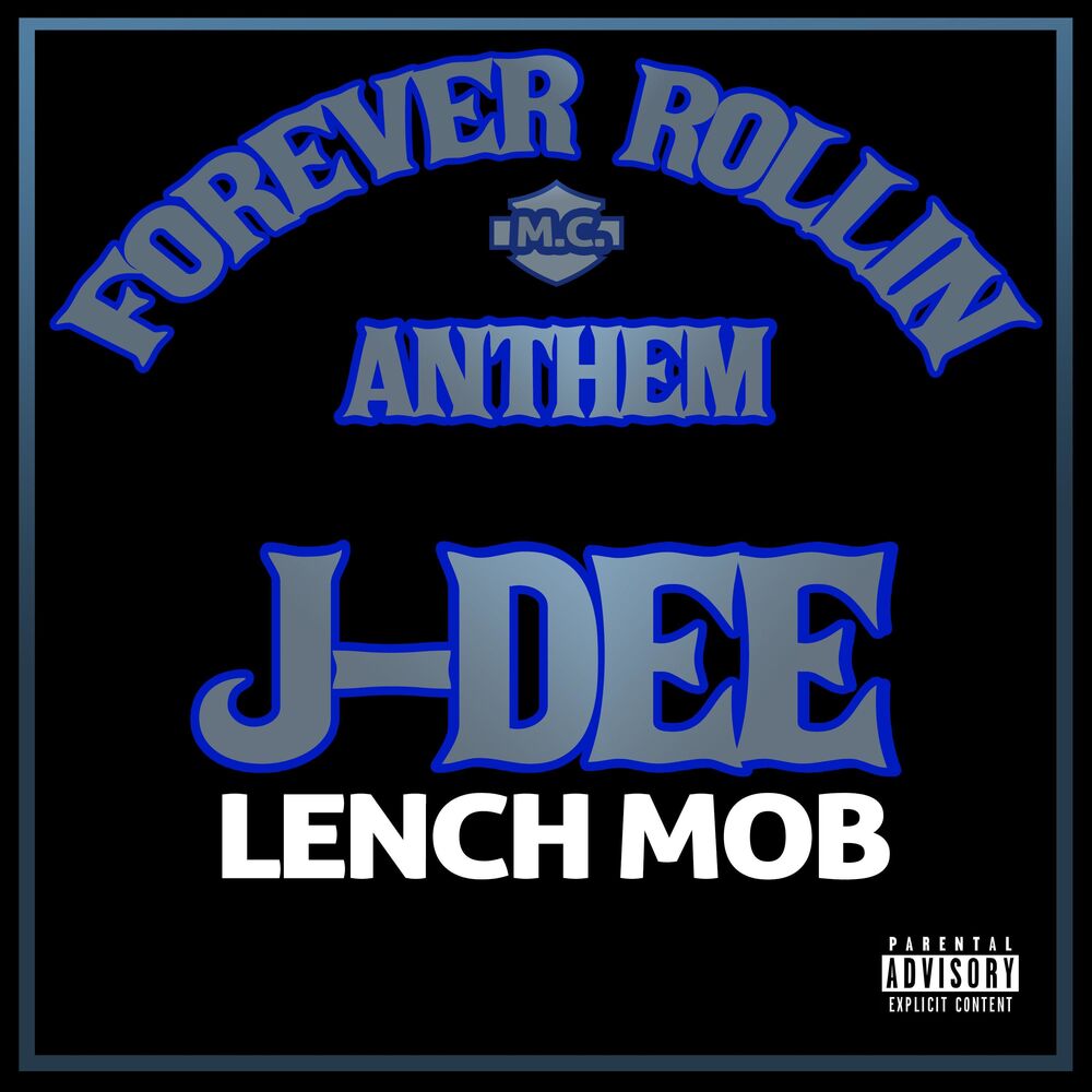 Picture of J-Dee Lench Mob