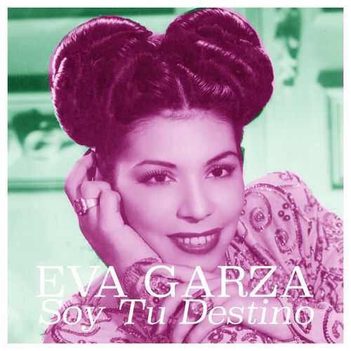 Eva Garza poster