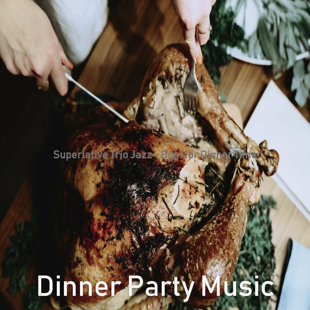 Picture of Dinner Party Music