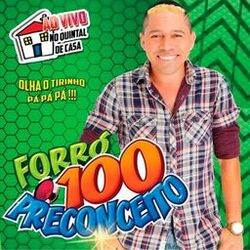 Forró 100 Preconceito