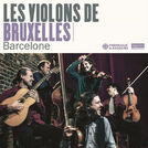 Les Violons De Bruxelles